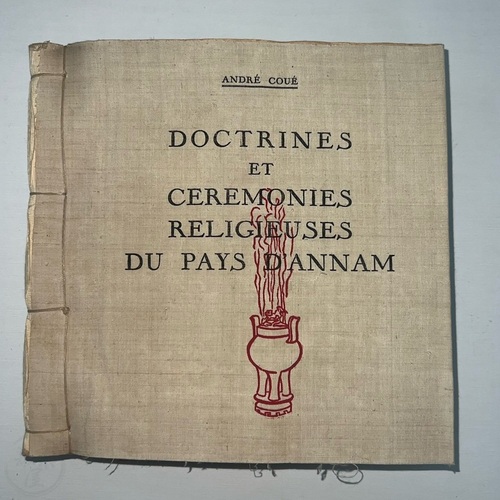 Doctrines et Ceremonies Religieuses du pays D'Annam One of only 6 copies on crepe paper by André Coué